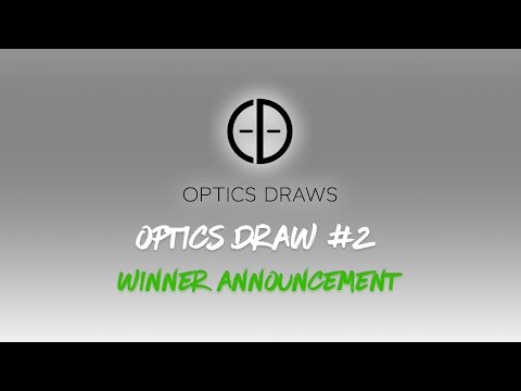 Optics Draws | Optics Draw #2 | Winner Announcement