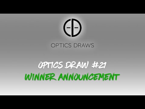Optics Draws | Optics Draw #21 | Winner Announcement