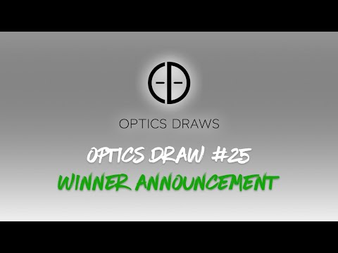 Optics Draws | Optics Draw #25 | Winner Announcement